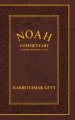 Noah: Commentary Genesis Chapters 6:9-11:32