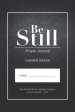 Be Still: Prayer Journal