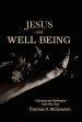 Jesus and Well Being: A Spiritual and Psychological Good News Story