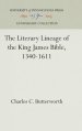 The Literary Lineage of the King James Bible, 1340-1611