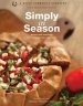 Simply in Season: Recipes and Inspiration That Celebrate Fresh, Local Foods