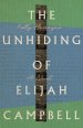 The Unhiding of Elijah Campbell