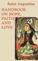 Handbook on Hope, Faith and Love