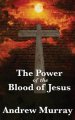 The Power of the Blood of Jesus