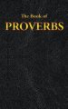 PROVERBS: The Book of