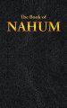 Nahum: The Book of