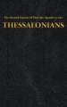 The Second Epistle of Paul the Apostle to the THESSALONIANS