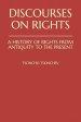 Discourses on Rights: A History of Rights from Antiquity to the Present: The Classical Greek and Roman Concepts of Rights and the Judeo-Chri