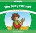 The Busy Farmer