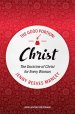 Good Portion – Christ