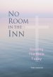 No Room in the Inn: Reading the Bible Today