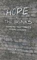 Hope On The Brinks: Dreams And Nightmares Crossing Borders