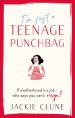 I'm Just a Teenage Punchbag