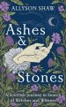 Ashes and Stones