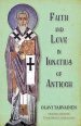 Faith and Love in Ignatius of Antioch