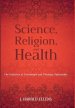 Science, Religion, and Health