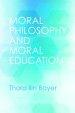 Moral Philosophy and Moral Education