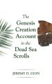 The Genesis Creation Account in the Dead Sea Scrolls