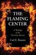 The Flaming Center