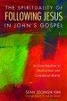 The Spirituality of Following Jesus in John's Gospel