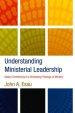 Understanding Ministerial Leadership