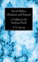 Social Ethics Christian and Natural