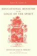 Educational Ministry in the Logic of the Spirit