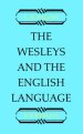 The Wesleys and the English Language