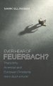 Ever Hear of Feuerbach?