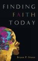 Finding Faith Today