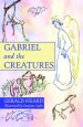 Gabriel and the Creatures