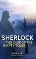 Sherlock: The Case of the Empty Tomb