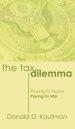 The Tax Dilemma