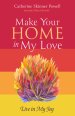 Make Your Home in My Love