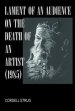 Lament of an Audience on the Death of an Artist: (1985)