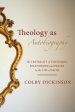 Theology as Autobiography