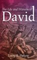 The Life and Witness of David