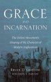 Grace and Incarnation