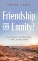 Friendship or Enmity?