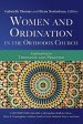 Women and Ordination in the Orthodox Church