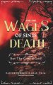 "For The Wages of Sin is Death...": ...But The Gift of God!"