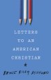 Letters to an American Christian