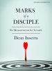 Marks of a Disciple - Bible Study Book