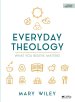 Everyday Theology - Bible Study Book