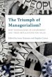 The Triumph of Managerialism?: New Technologies of Government and Their Implications for Value