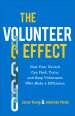 The Volunteer Effect: How Your Church Can Find, Train, and Keep Volunteers Who Make a Difference