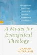 A Model for Evangelical Theology