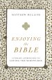 Enjoying the Bible: Literary Approaches to Loving the Scriptures