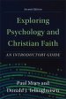 Exploring Psychology and Christian Faith: An Introductory Guide