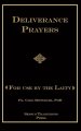 Deliverance Prayers: For Use by the Laity